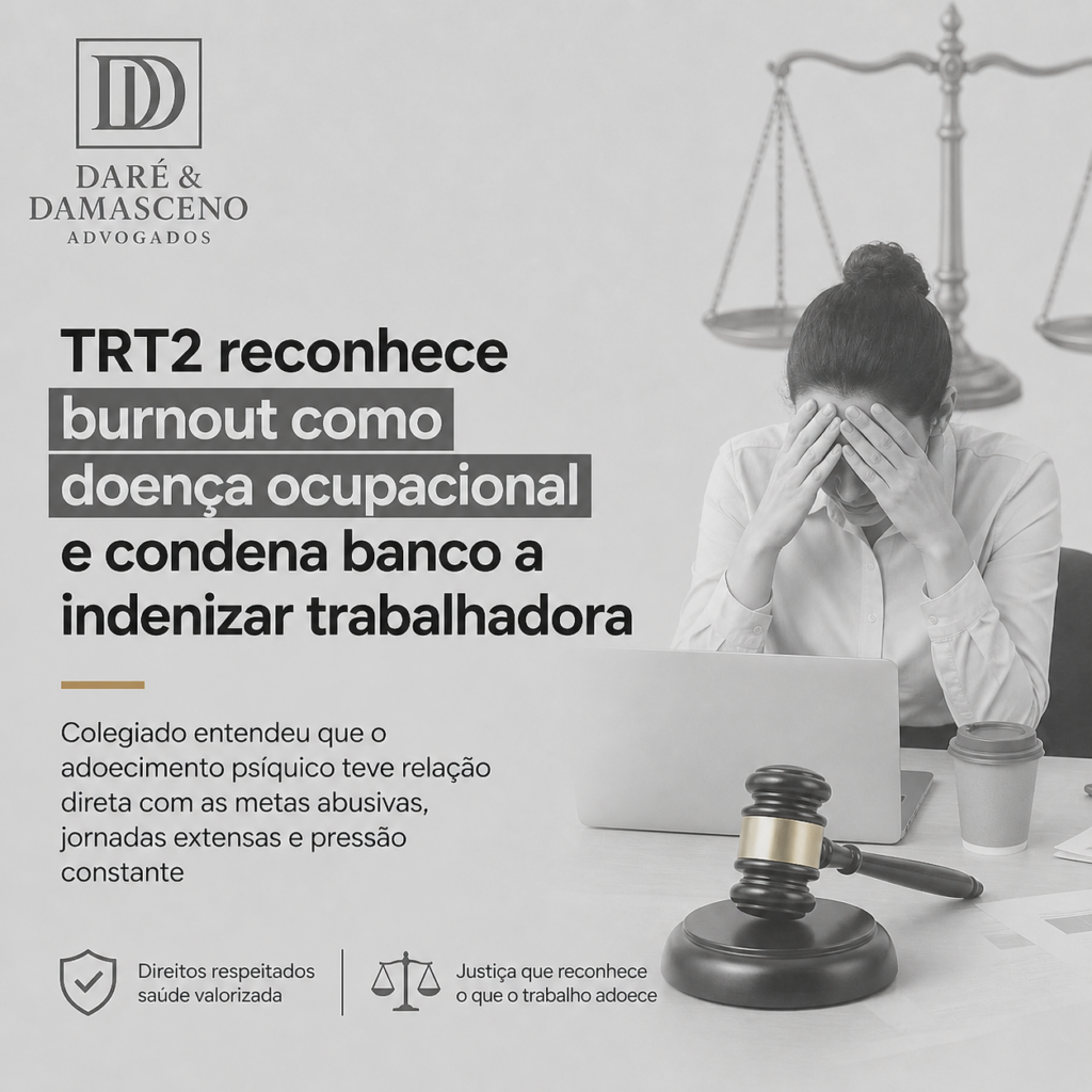 TRT2 reconhece burnout como doença ocupacional e condena banco a indenizar trabalhadora