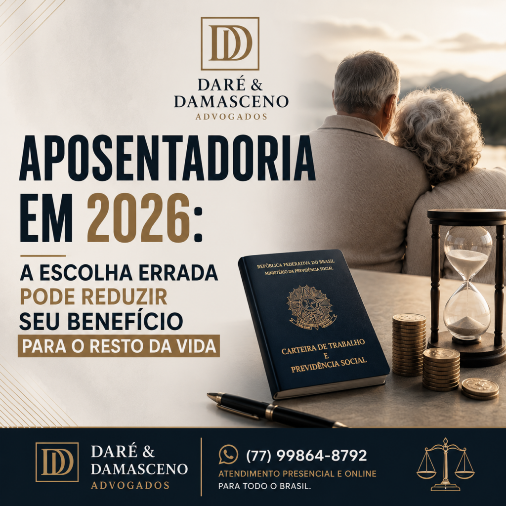 APOSENTADORIA EM 2026: A ESCOLHA ERRADA PODE REDUZIR SEU BENEFÍCIO PARA O RESTO DA VIDA